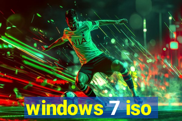 windows 7 iso